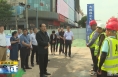 《直通县市》由建新调研大荔县城市建设工作